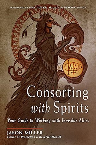 Consorting with Spirits