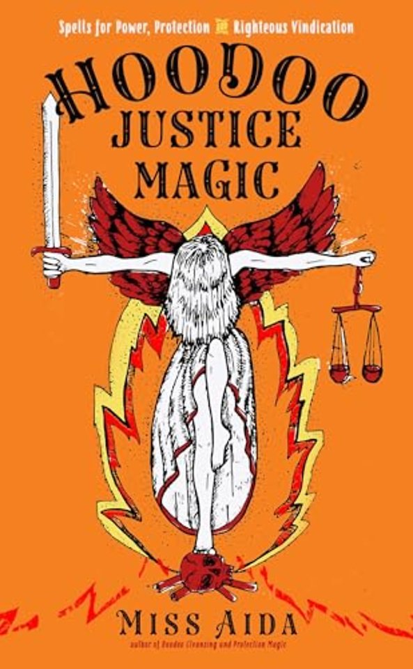 Hoodoo Justice Magic