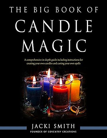 The Big Book of Candle Magic