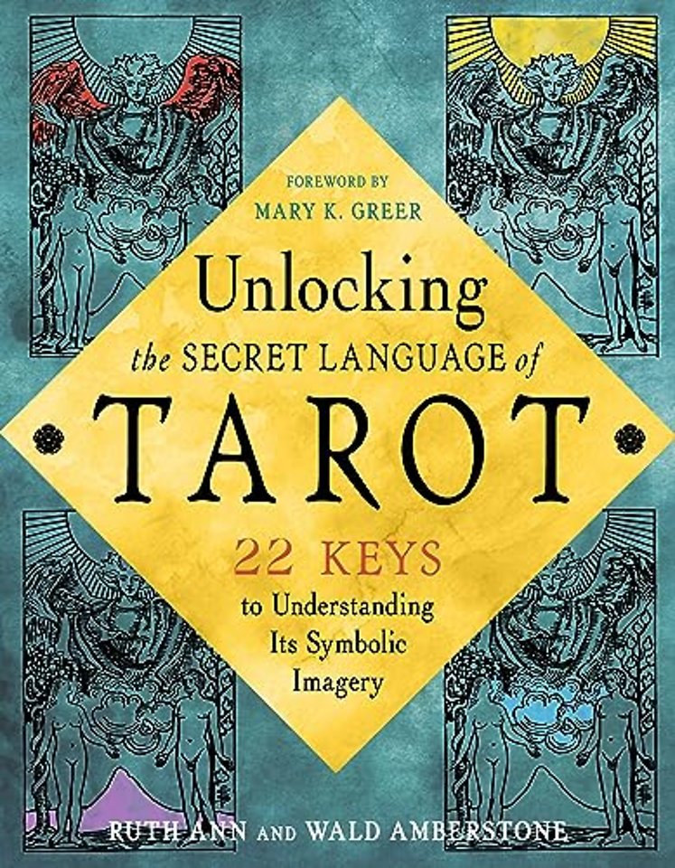 Unlocking the Secret Language of the Tarot
