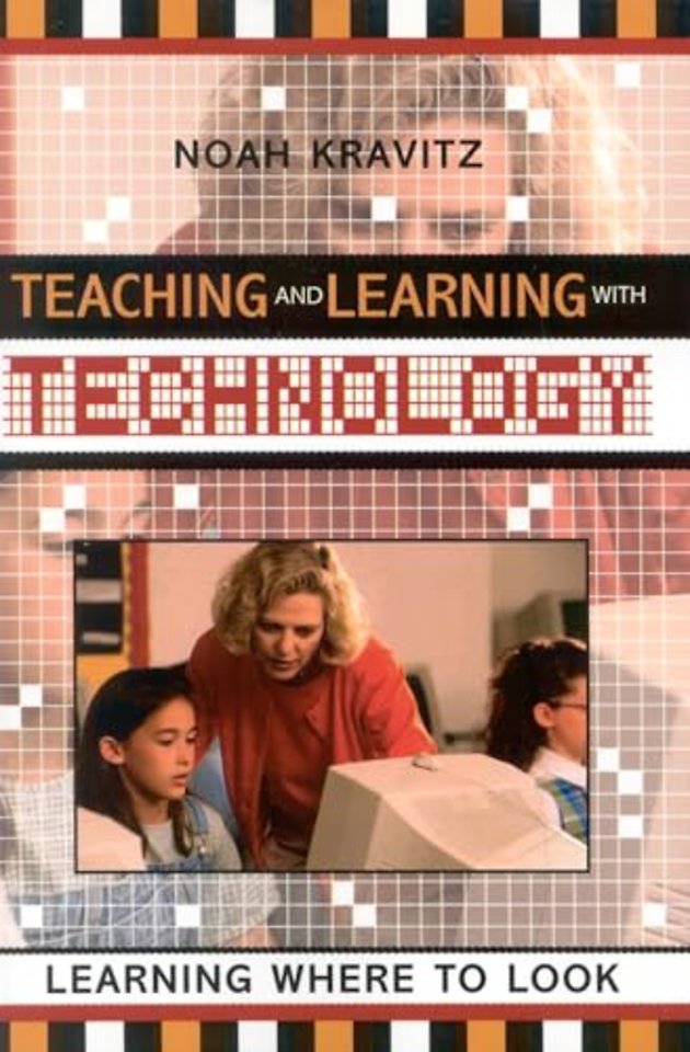 Teaching and Learning with Technology