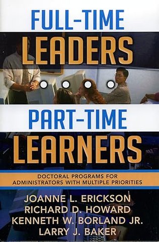 Full-Time Leaders/Part-Time Learners