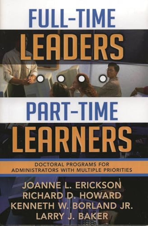 Full-Time Leaders/Part-Time Learners