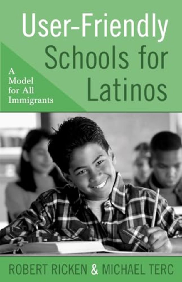User-Friendly Schools for Latinos