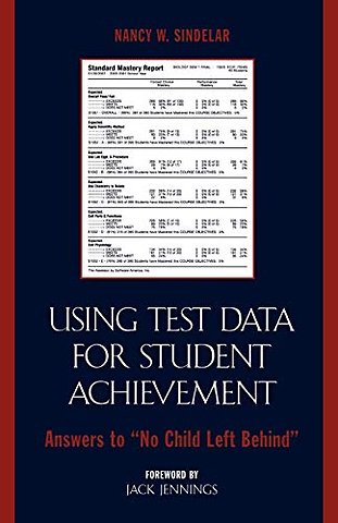 Using Test Data for Student Achievement