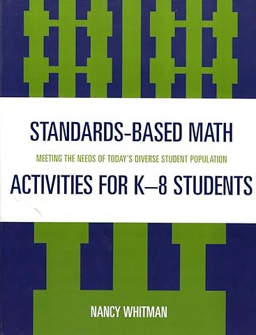 Standards-Based Math Activities for K-8 Students