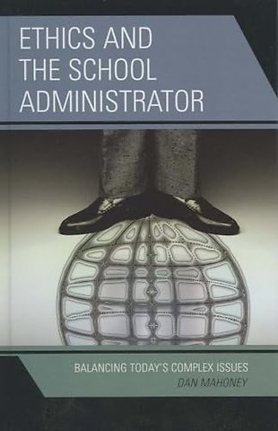 Ethics and the School Administrator