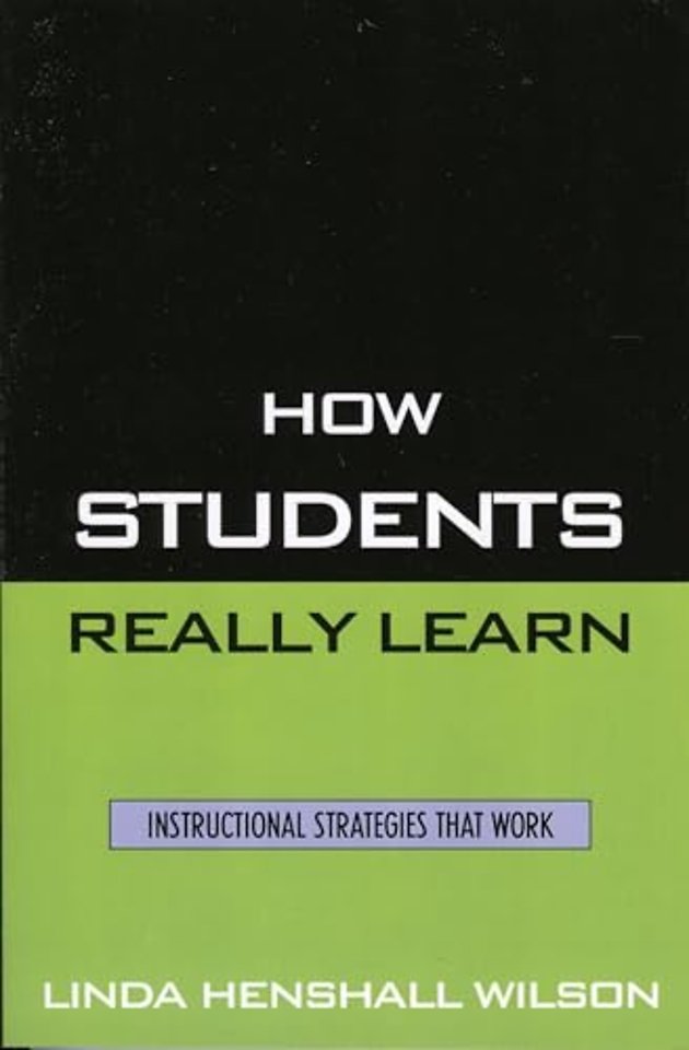 How Students Really Learn
