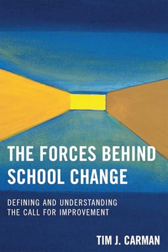 The Forces Behind School Change