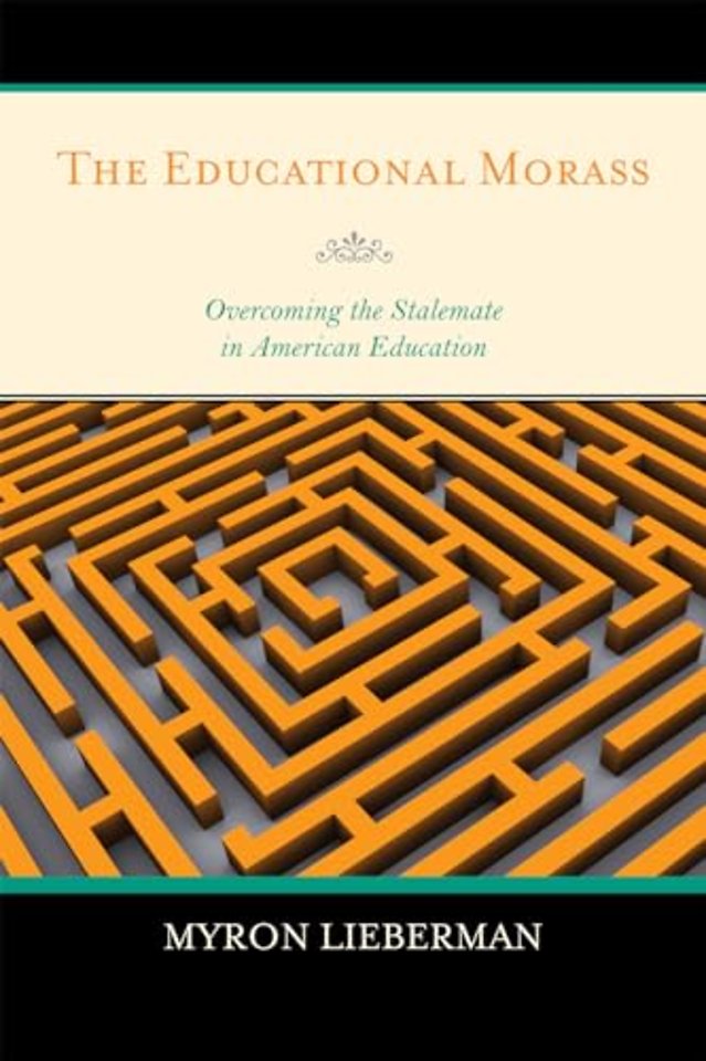 The Educational Morass