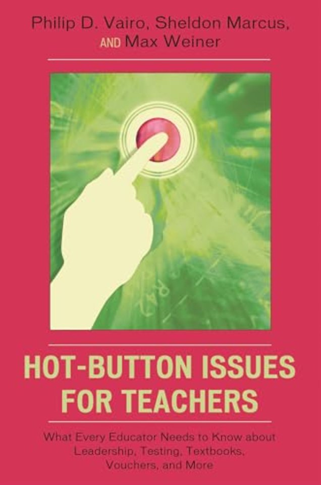 Hot-Button Issues for Teachers