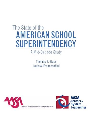 The State of the American School Superintendency