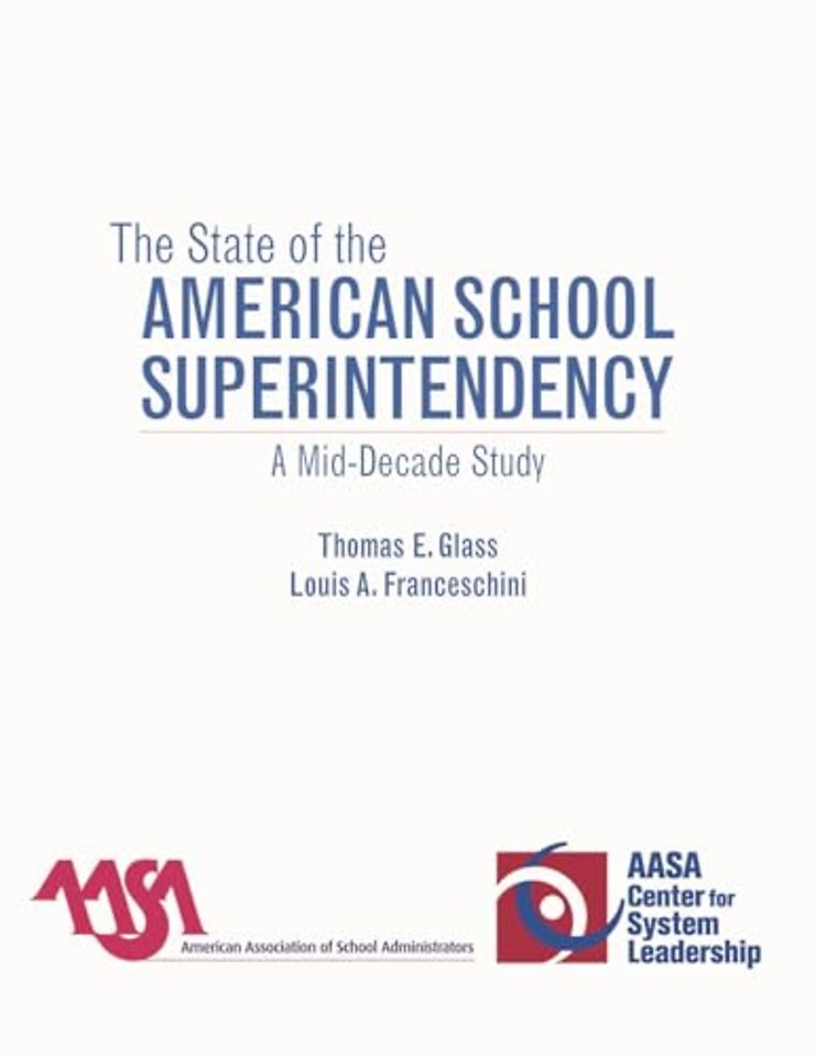 The State of the American School Superintendency