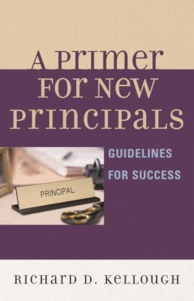 A Primer for New Principals