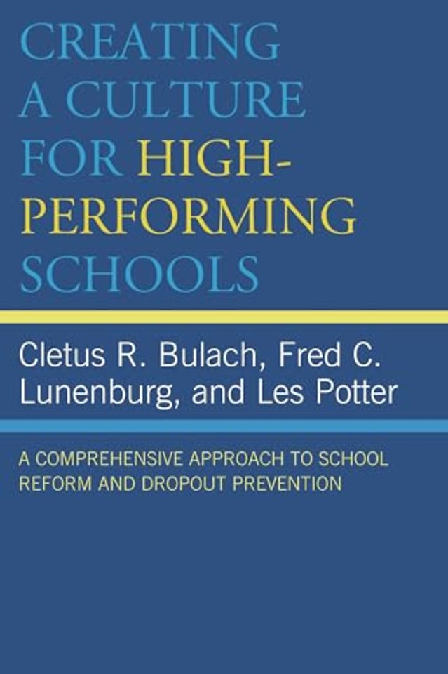 Creating a Culture for High-Performing Schools