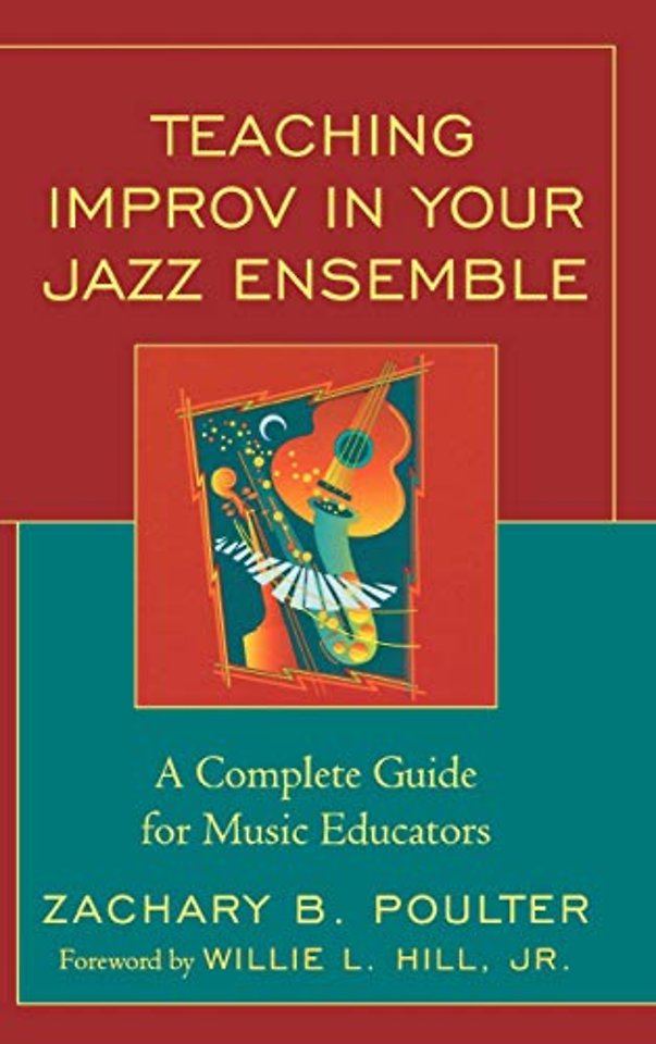 Teaching Improv in Your Jazz Ensemble