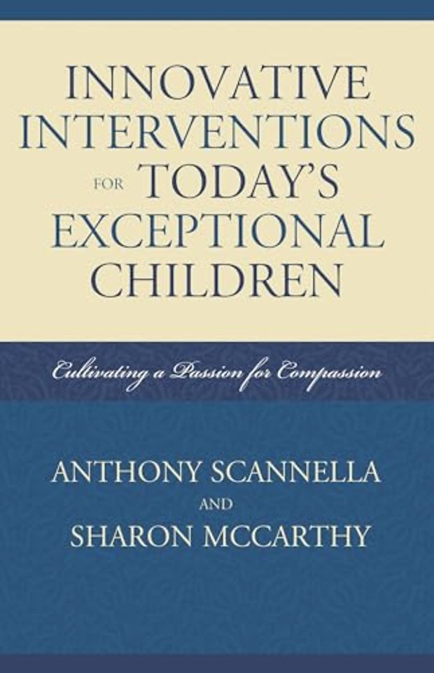 Innovative Interventions for Today's Exceptional Children
