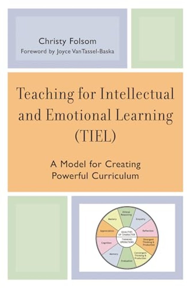 Teaching for Intellectual and Emotional Learning (TIEL)