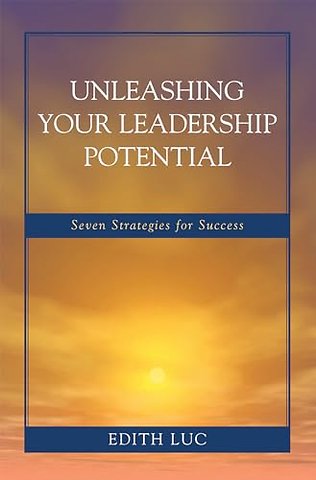 Unleashing Your Leadership Potential