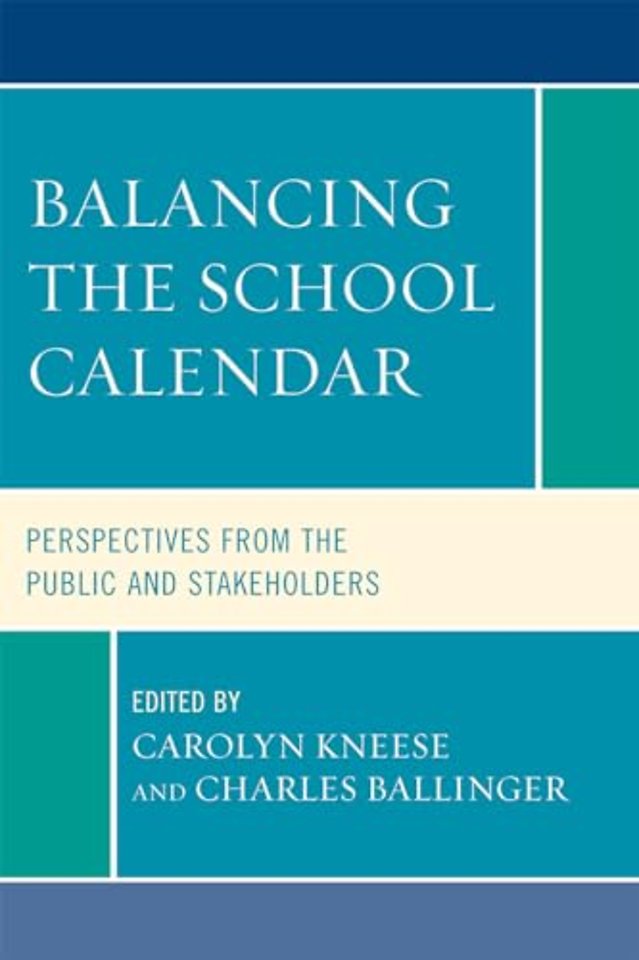 Balancing the School Calendar
