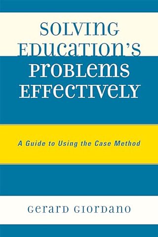 Solving Education's Problems Effectively