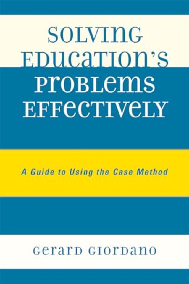 Solving Education's Problems Effectively