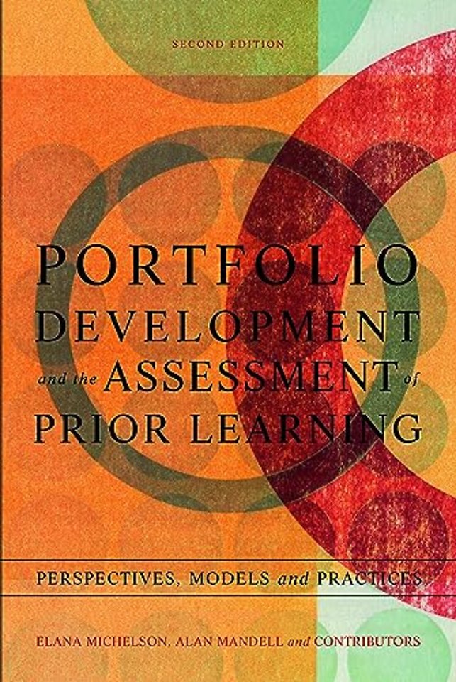 Portfolio Development and the Assessment of Prior Learning