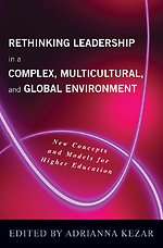 Rethinking Leadership in a Complex, Multicultural, and Global Environment