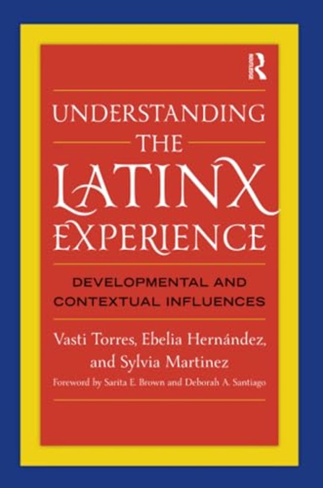 Understanding the Latinx Experience