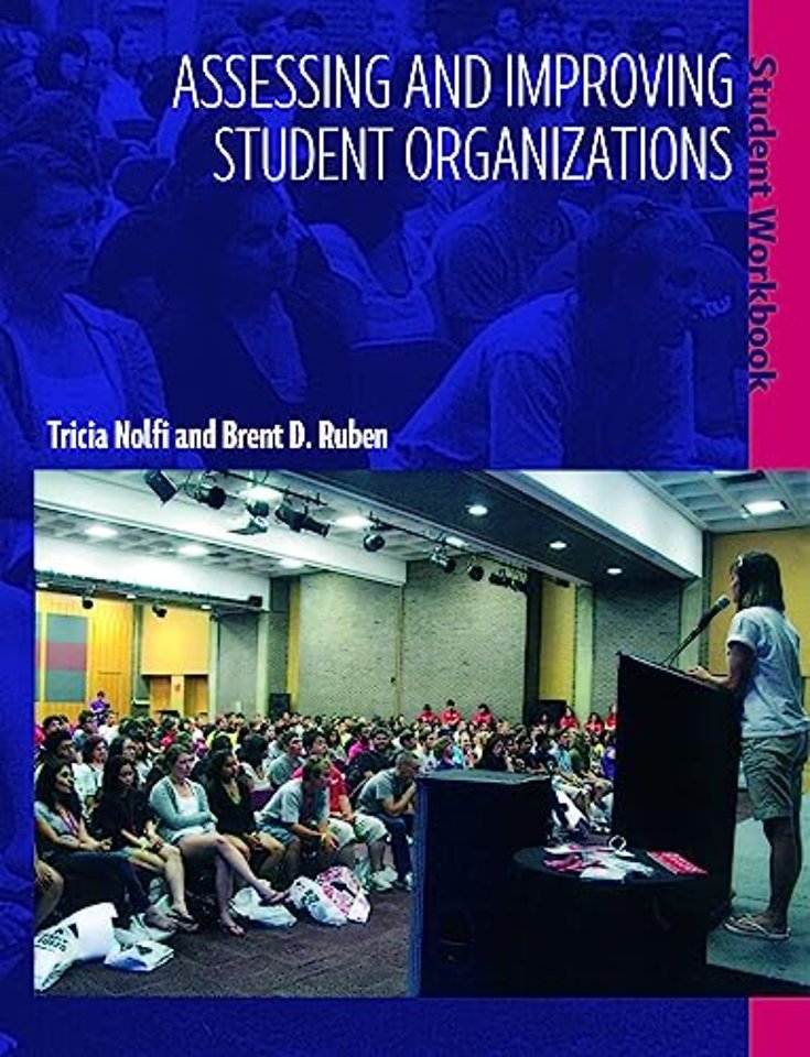 Assessing and Improving Student Organizations
