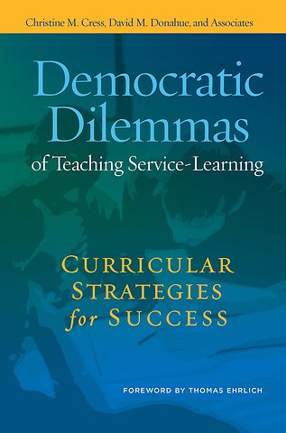 Democratic Dilemmas of Teaching Service-Learning