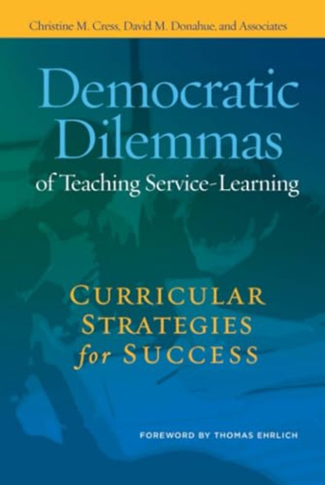 Democratic Dilemmas of Teaching Service-Learning