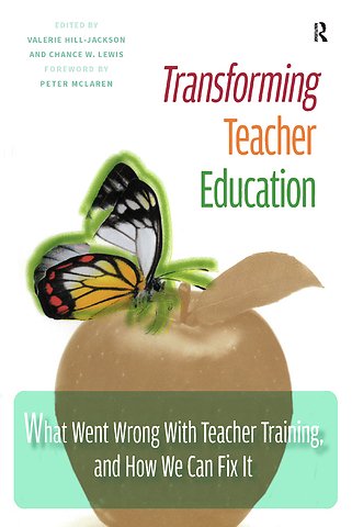 Transforming Teacher Education
