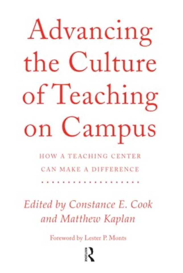 Advancing the Culture of Teaching on Campus