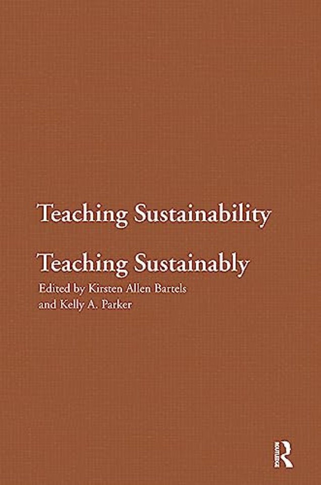 Teaching Sustainability / Teaching Sustainably
