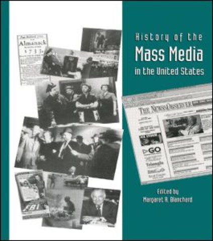 History of the Mass Media in the United States