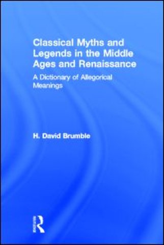 Classical Myths and Legends in the Middle Ages and Renaissance