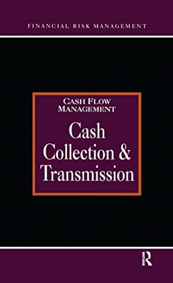 Cash Collections and Transmission