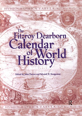 Fitzroy Dearborn Calendar of World History