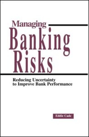 Managing Banking Risks