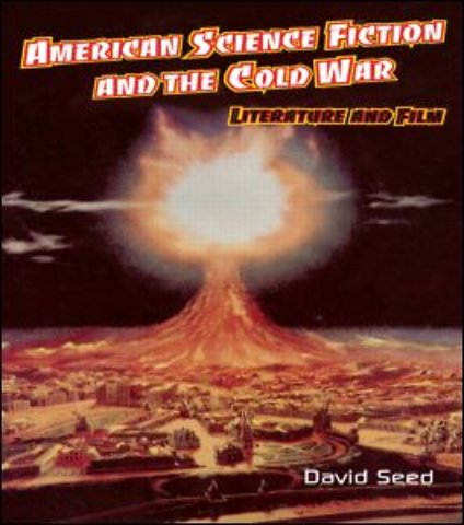 American Science Fiction and the Cold War