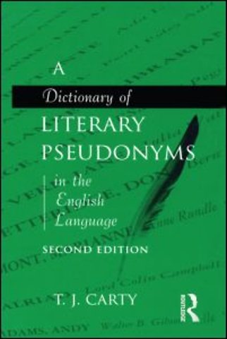 Dictionary of Literary Pseudonyms in the English Language