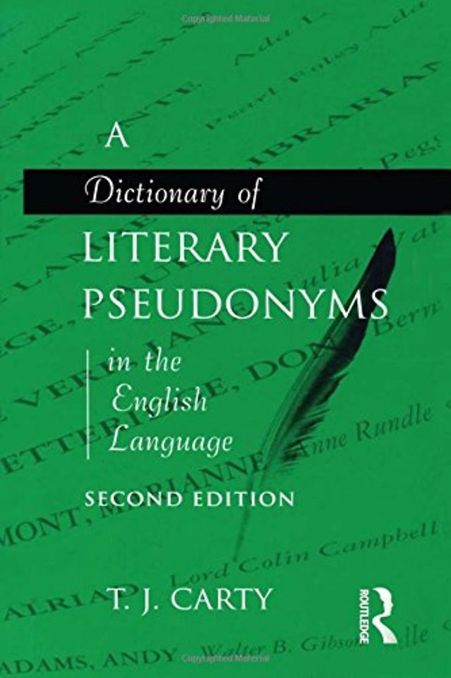 Dictionary of Literary Pseudonyms in the English Language