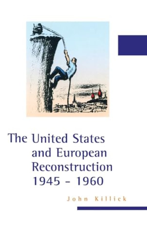 United States and European Reconstruction 1945-1960