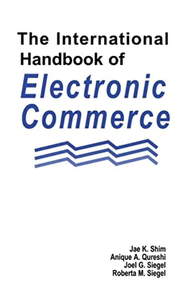International Handbook of Electronic Commerce
