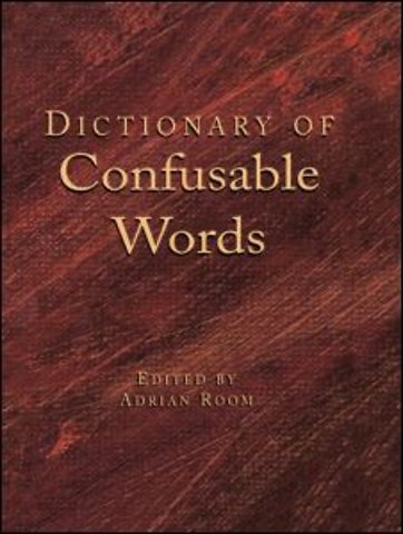 Dictionary of Confusable Words
