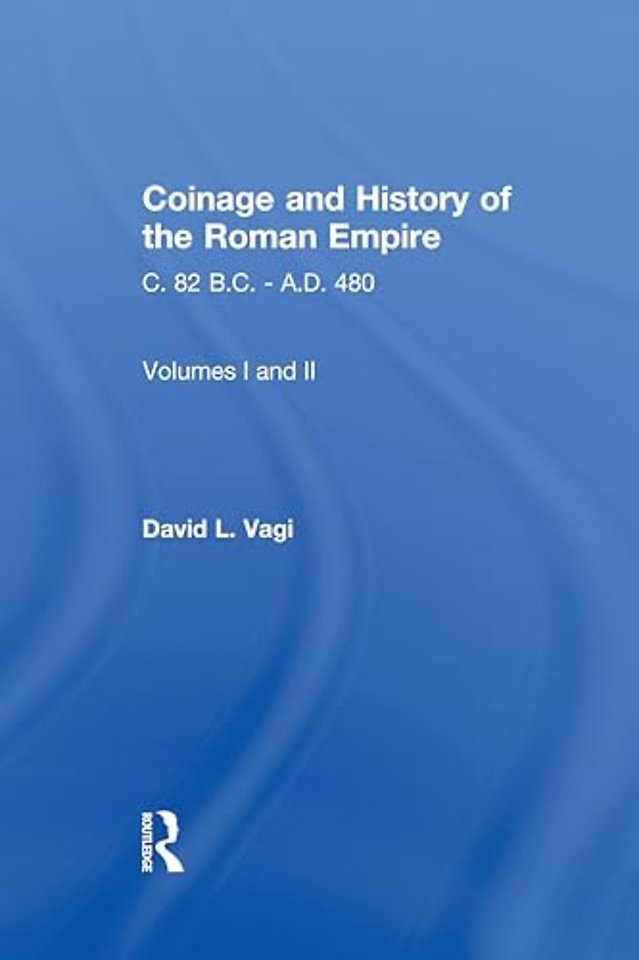 Coinage and History of the Roman Empire