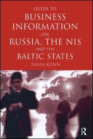 Guide to Business Info on Russia, the NIS, and the Baltic States