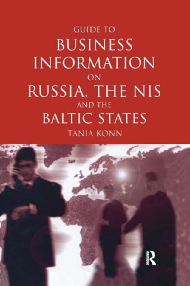 Guide to Business Info on Russia, the NIS, and the Baltic States