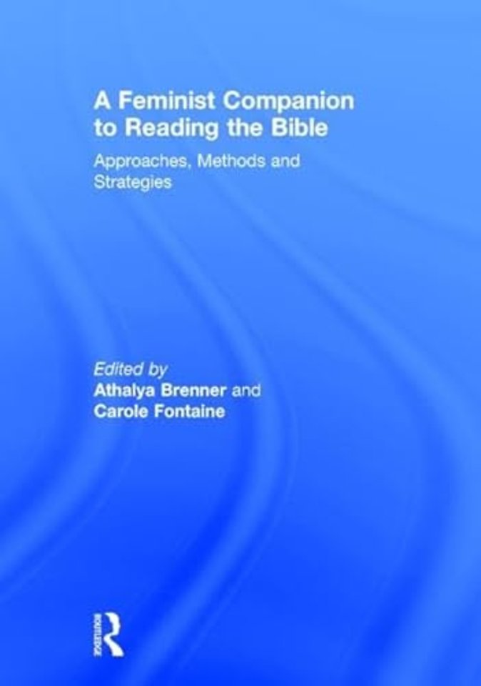 Feminist Companion to Reading the Bible